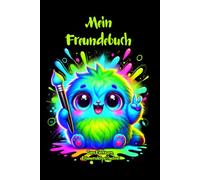 Mein Freundebuch: Das kreative Freundebuch als Softcover