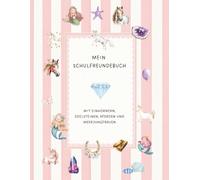 Mein Freundebuch - Mit Einhörnern, Edelsteinen, Pferden und Meerjungfrauen: Freundebuch Einhorn - Geschenkidee - Schulfreunde