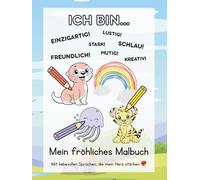 Mein fröhliches Malbuch: Mit liebevollen Sprüchen, die mein Herz stärken