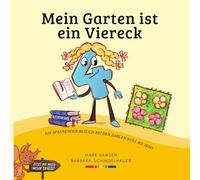 Mein Garten ist ein Viereck (Barbara Schindelhauer)