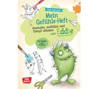 Mein Gefuhle-Heft. Ausmalen, Ausfullen und Damp, Bohnstedt.