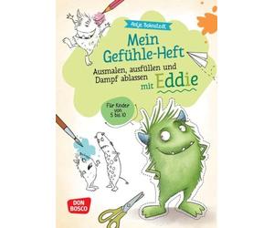 Mein Gefuhle-Heft. Ausmalen, Ausfullen und Damp, Bohnstedt.