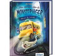 Mein geheimes Leben als Monsterjäger - Warum du niemals in einen Gully fallen solltest: Rasante Fantasy, bei der es viel zu lachen gibt - Kinderbuch für Jungen und Mädchen ab 10 Jahren