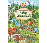 Mein groAYes buntes Natur-Wimmelbuch (Sammelban, Kugler, Livanios.