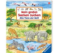 Sachen suchen - Mein großes Sachen suchen: Alle Tiere der Welt
