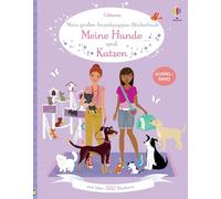 Mein großes Anziehpuppen-Stickerbuch: Meine Hunde und Katzen: mit über 550 Stickern - Sticker-Doppelband ab 5 Jahren