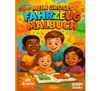 Mein großes Fahrzeug Malbuch