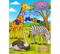 Mein großes Zoo-Malbuch: 100 verschiedene Zootier-Motive zum Ausmalen