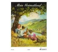 Mein Heimatland Piano with lyrics (easy - intermediate) Die schönsten Volks-, Wa