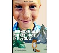 Mein hochbegabtes Kind geht nicht in die Schule: Warum eine Weltreise die Hochbegabung fördert