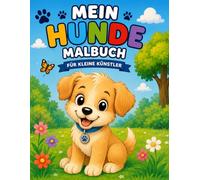 Mein Hunde Malbuch
