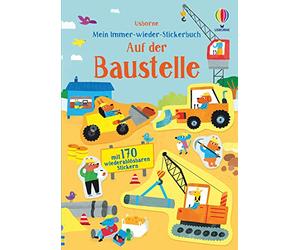 Mein Immer-wieder-Stickerbuch: Auf der Baustelle - German Language Paperback NEW