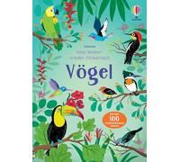 Mein Immer-wieder-Stickerbuch: Vögel: mit über 100 wiederablösbaren Stickern die Welt der Vögel entdecken - Stickerheft ab 3 Jahren