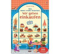 Mein Immer-wieder-Stickerbuch: Wir gehen einkaufen - German Language Paperback N