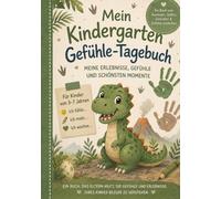 Mein Kindergarten Gefühle-Tagebuch: Für Jungs