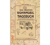 Mein kreatives Wohnmobil Tagebuch Mit inspirierenden Fragen, damit du unterwegs leichter ins Schreiben kommst