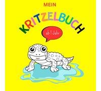 Mein Kritzelbuch ab 1 Jahr: Liebevoll gestaltete Motive für Kleinkinder ab 1 Jahr zur Förderung der Kreativität und Motorik