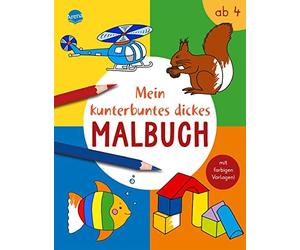 Mein kunterbuntes dickes Malbuch: Dickes Ausmal, Nicolas.