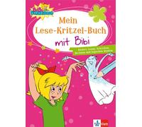Mein Lese-Kritzel-Buch mit Bibi: fördert Lesen, Schreiben, Rechnen und logisches Denken