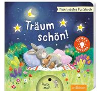 Mein liebstes Pustebuch - Träum schön!: Pusten & leuchten