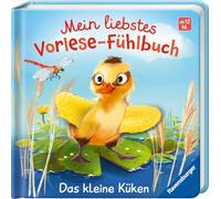 Mein liebstes Vorlese-Fühlbuch - Das kleine Küken