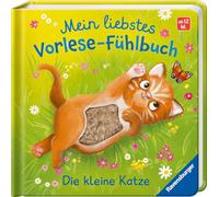 Mein liebstes Vorlese-Fühlbuch - Die kleine Katze