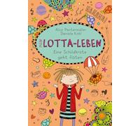 Mein Lotta-Leben. Eine Schildkröte geht flöten: Bestsellerreihe mit Spaßgarantie: Der neuste Mein-Lotta-Leben-Band im handlichen Mini-Format - hochkomisch und prallgefüllt mit Illustrationen