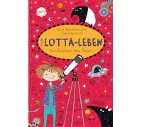 Mein Lotta-Leben/Im Zeichend des Tapirs: Ein herrlich verrücktes Abenteuer der großen Bestsellerreihe für alle von 9-12 Jahren