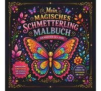 Mein Magisches Schmetterling Malbuch