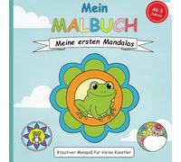 Mein Malbuch - Meine ersten Mandalas - Einfaches Ausmalbuch für Kinder ab 3 Jahren mit kindgerechten Mandala-Motiven (JBMS - Malbücher für Kinder)