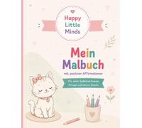 Mein Malbuch mit positiven Affirmationen