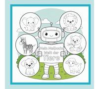 Mein Malbuch: Welt der Tiere