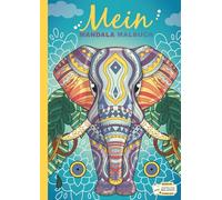 Mein Mandala Malbuch: 50 tierisch tolle Tiermandalas für Kinder ab 10+ Jahren zum Ausmalen und als Kopiervorlage für PädagogInnen.