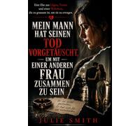 MEIN MANN HAT SEINEN TOD VORGETÄUSCHT, UM MIT EINER ANDEREN FRAU ZUSAMMEN ZU SEIN: Eine Ehe aus Lügen, Trauer und einer Wahrheit, die zu grausam ist, um sie zu ertragen.