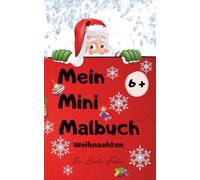 Mein Mini-Malbuch: Weihnachten
