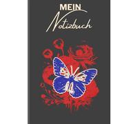 Mein Notizbuch Schmetterling - 120 Linierte Seiten mit Datum | A5 Buch für Schule, Büro, Alltag und kreative Ideen: Notizheft mit zartem ... Bullet Journal oder oder einfache Notizen