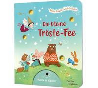 Mein Puste-Licht-Buch: Die kleine Tröste-Fee: Pappebuch mit Puste-Licht und LED-Lämpchen, Mitmachbuch für Kinder ab 18 Monaten