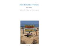 Mein Selbstbewustsein: Kann ich das?