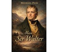 Mein Sir Walter