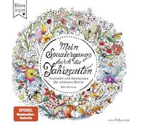 Mein Spaziergang durch die Jahreszeiten: Ausmalen und durchatmen. Die schönsten Motive