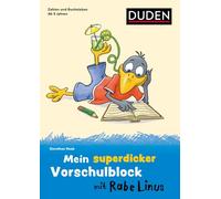 Mein superdicker Vorschulblock mit Rabe Linus: ab 5 Jahren
