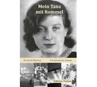 Mein Tanz mit Rommel