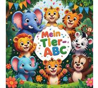 Mein Tier-ABC - Malbuch für Kinder: Von Affe bis Zebra, mit Platz für eigene Zeichnungen