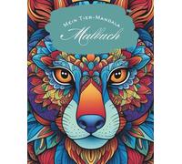 Mein Tier-Mandala Malbuch