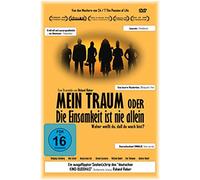 Mein Traum oder Die Einsamkeit ist