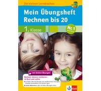 Mein Übungsheft Rechnen bis 20 mit Online-Übungen 1. Klasse
