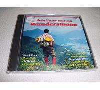 Mein Vater war ein Wandersmann (EUROPA) - Schaumburger Märchensänger, René Kollo, Elbspatzen, Sepp Viellechner..