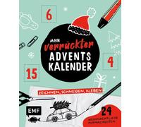 Mein verrückter Adventskalender - Das Mitmachbuch: zeichnen, schneide (Hardback)