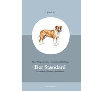 Mein Weg mit dem Continental Bulldog: Der Standard - Verstehen, Deuten, Anwenden.