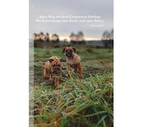 Mein Weg mit dem Continental Bulldog: Die Entstehung einer Zucht und einer Rasse.